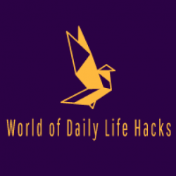 World of Daily Life Hacks